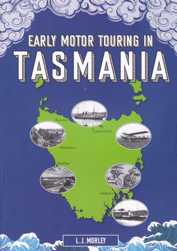 Early Motor Touring in Tasmania