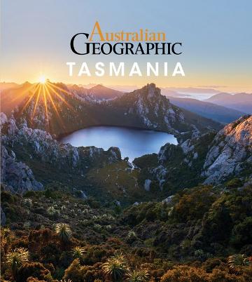 Australian Geographic: Tasmania